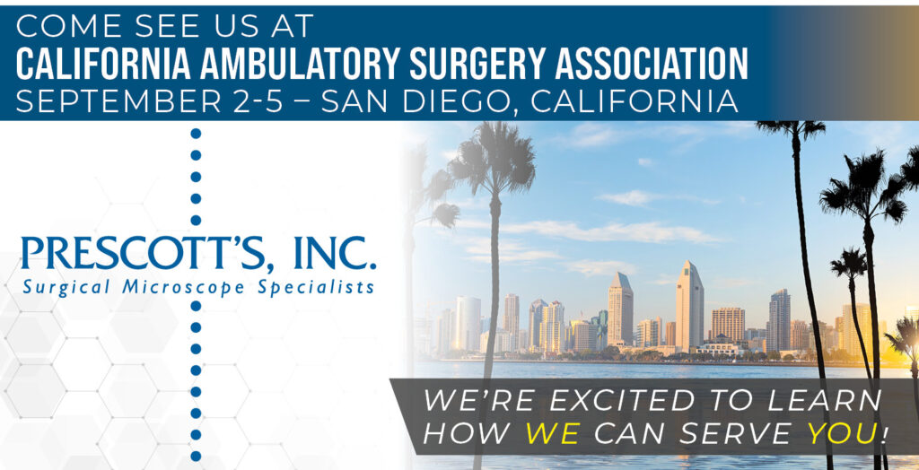 Come see us at California ambulatory Surgery Association September 2-5 – San Diego, California