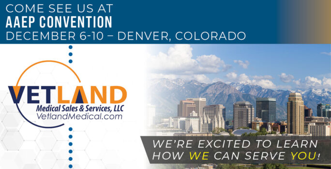 Come see us at AAEP Convention December 6-10 – Denver, Colorado